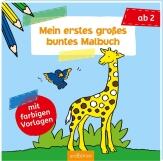 Ars Edition Mein erstes großes buntes Malbuch